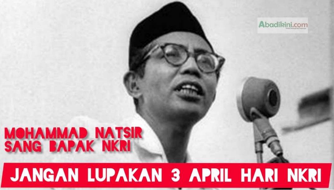 Jangan Lupakan 3 April, Hari NKRI..!